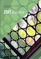 Titelseite: ZEITRäume - besondere Kirchen und spirituelle Angebote im Raum Fürth, 2015