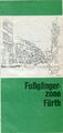 Faltplan der Stadt Fürth über die neue <a class="mw-selflink selflink">Fußgängerzone</a>  Juni 1975