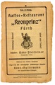 Prospekt des Restaurants Kronprinz mit Gesangstexten zum Mitsingen, ca. 1900