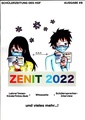 Zenit Nr. 8 2022 <span class="smw-highlighter" data-type="8" data-state="inline" data-title="Hinweis" title="Urheber: Zenit, Hardenberg-Gymnasium FürthErstellungsdatum: 2022Lizenz: cc-by-sa-3.0"><span class="smwtticon note"></span><span class="smwttcontent">Urheber: Zenit, Hardenberg-Gymnasium Fürth<br>Erstellungsdatum: <!--LINK'" 0:1--><br>Lizenz: cc-by-sa-3.0</span></span>