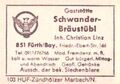 Zündholzschachtel-Etikett des ehemaligen Gaststätte "Schwander Bräustüberl", um 1965 <span class="smw-highlighter" data-type="8" data-state="inline" data-title="Hinweis" title="Urheber: Christian LinzLizenz: cc-by-sa-4.0"><span class="smwtticon note"></span><span class="smwttcontent">Urheber: Christian Linz<br>Lizenz: cc-by-sa-4.0</span></span>