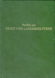 Profile aus Stadt und Landkreis Fürth Band I (Buch).jpg