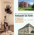 100 Jahre Bau- und Siedlungsgenossenschaft Volkswohl eG Fürth (Buch).jpg