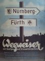 Wegweiser Nürnberg-Fürth mit Stadtplan und Strassenverzeichnis, 1949