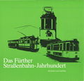 Broschüre <i>Das Fürther Straßenbahn-Jahrhundert</i> - Titelseite