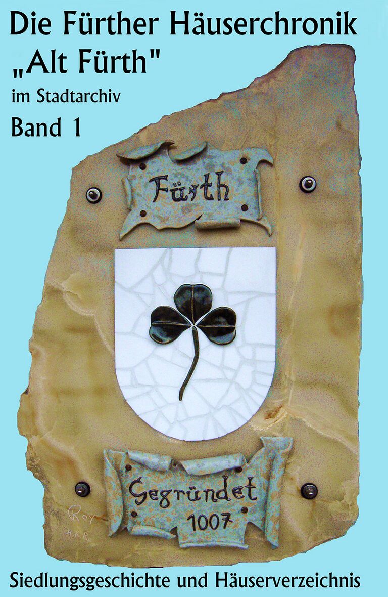 Die Fürther Häuserchronik -Alt-Fürth- im Stadtarchiv Band 1 (Buch).jpg