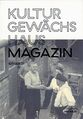Titelseite: Kulturgewächshaus Magazin, Ausgabe 1 - Aug. 2022