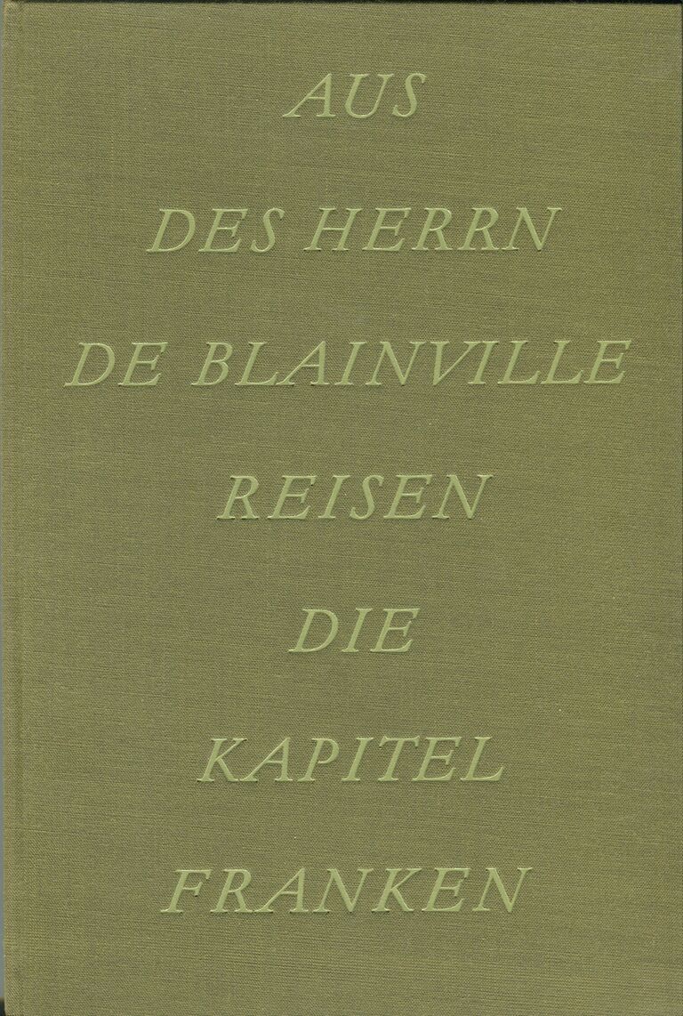 Aus des Herrn De Blainville Reisen - Die Kapitel Franken (Buch).jpg