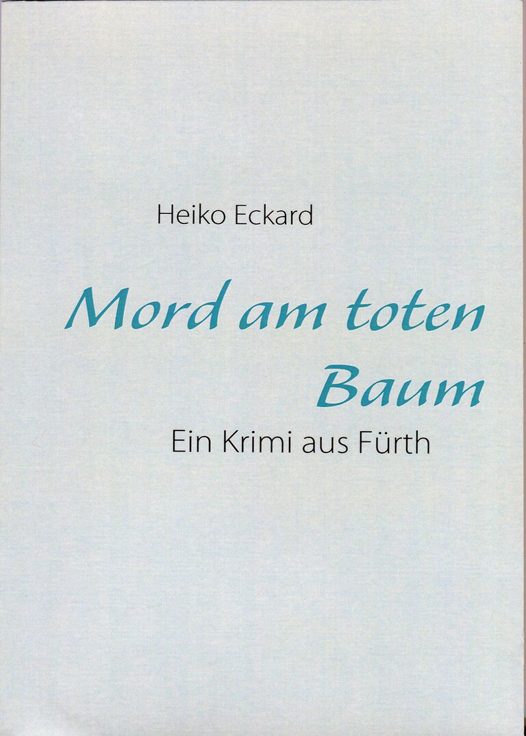 Mord am toten Baum (Buch).jpg
