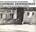 Gänsberg-Erinnerungen, Band 1 - Buchtitel