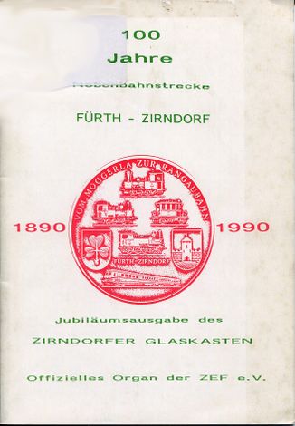 100 Jahre Nebenbahnstrecke Fürth - Zirndorf 1890 - 1990 (Broschüre).jpg