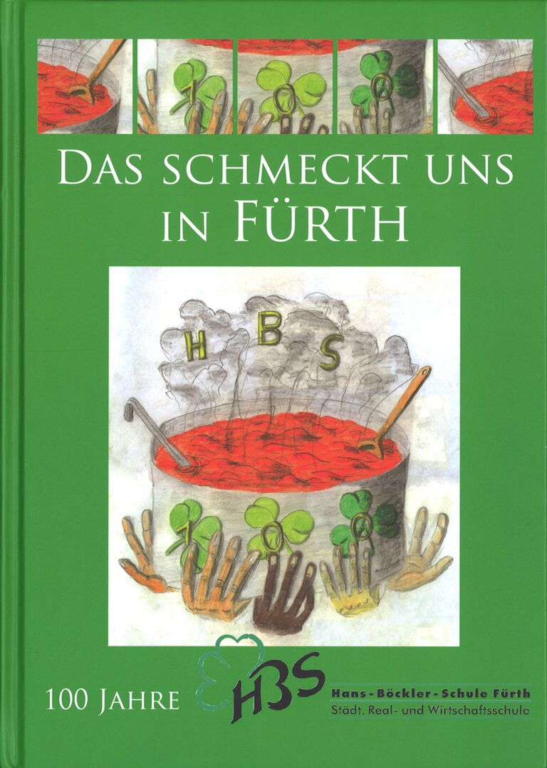 Das schmeckt uns in Fürth - 100 Jahre HBS (Buch).jpg