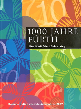 1000 Jahre Fürth - Eine Stadt feiert Geburtstag (Buch).jpg