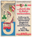 Erinnerungfahrschein zur Eröffnung der U-Bahn-Strecke Eberhardshof - Muggenhof - Stadtgrenze - Jakobinenstraße, 20. März 1982