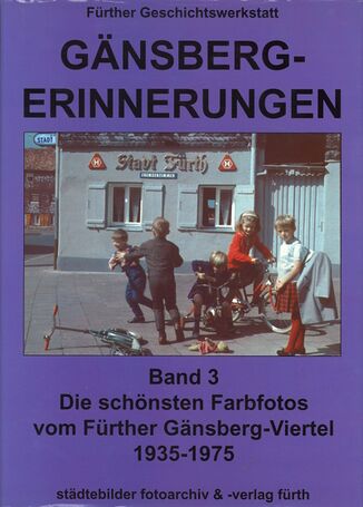 Gänsberg-Erinnerungen 3 (Buch).jpg