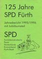 Broschüre anlässlich des 125-jährigen Bestehens der SPD Fürth, 1995