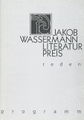 Jakob-Wassermann-Literaturpreis, Programmheft 1999 <span class="smw-highlighter" data-type="8" data-state="inline" data-title="Hinweis" title="Urheber: Bürgermeister- und PresseamtLizenz: cc-by-sa-3.0"><span class="smwtticon note"></span><span class="smwttcontent">Urheber: <!--LINK'" 0:9--><br>Lizenz: cc-by-sa-3.0</span></span>