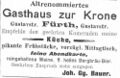 Werbeanzeige "Gasthaus zur Krone", August 1900 <span class="smw-highlighter" data-type="8" data-state="inline" data-title="Hinweis" title="Erstellungsdatum: August 1900Lizenz: CC-BY-NC-SA-4.0"><span class="smwtticon note"></span><span class="smwttcontent">Erstellungsdatum: August <!--LINK'" 0:5--><br>Lizenz: CC-BY-NC-SA-4.0</span></span>