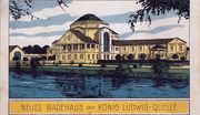 Kö-Lu-Quelle 1913 - neues Badehaus.jpg