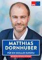 Wahlplakat von <a class="mw-selflink selflink">Matthias Dornhuber</a> zur <!--LINK'" 0:37-->