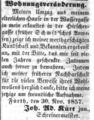 Joh. Ad. Kütt zieht in sein gekauftes Haus in der Hirschengasse, Dezember 1857 <span class="smw-highlighter" data-type="8" data-state="inline" data-title="Hinweis" title="Erstellungsdatum: Dezember 1857Lizenz: NOC-NC-1.0"><span class="smwtticon note"></span><span class="smwttcontent">Erstellungsdatum: Dezember <!--LINK'" 0:367--><br>Lizenz: NOC-NC-1.0</span></span>