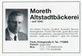 Werbung der Bäckerei <a class="mw-selflink selflink">Hans Moreth</a> 1999. Hans Moreth war 47 Jahre lang für die <!--LINK'" 0:26--> im Fürther Stadtrat und verstarb 2013.