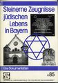 Steinerne Zeugnisse jüdischen Lebens in Bayern (Buch).jpg
