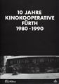 Titelseite der Broschüre: 10 Jahre Kinokooperative Fürth 1980 - 1990