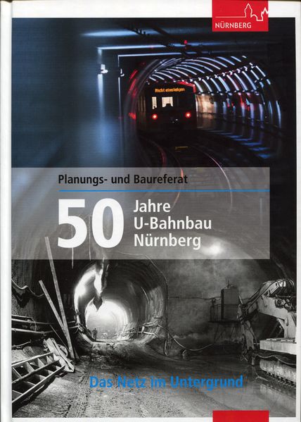 Datei:50 Jahre U-Bahnbau Nürnberg (Buch).jpg