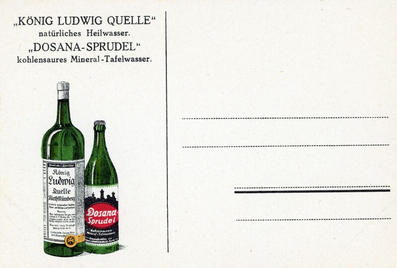 Datei:AK König Ludwig Quelle ngl Dosana Sprudel 1910.jpg