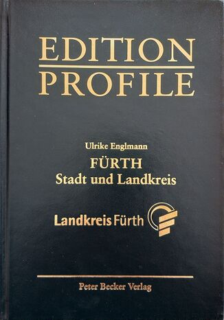 Edition Profile Fürth Stadt und Landkreis Band II (Buch).jpg