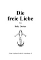 Die Publikation von Fritz Oerter aus dem Jahr 1924: Die freie Liebe