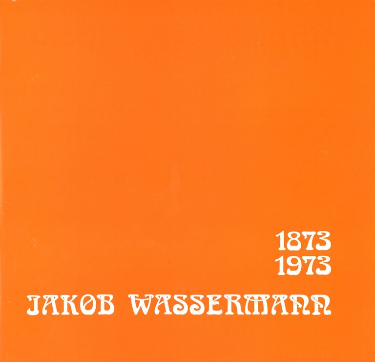Jakob Wassermann 1873 - 1973 2. Auflage (Buch).jpg