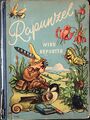 Titelseite des Buches: Rapunzel wird Reporter - Eine Geschichte der Alpen aus dem Verlag Dr. Karoline Bernheim, 1949