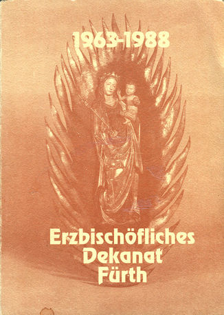 Erzbischöfliches Dekanat Fürth 1963 - 1988 (Buch).jpg