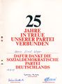Urkunde 25 Jahre <!--LINK'" 0:165--> Mitgliedschaft 1979 mit Unterschriften von Willy Brandt, Bruno Friedrich und <!--LINK'" 0:166--> Ortsvereinsvorsitzender Fürth