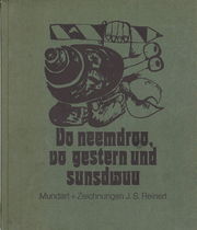Vo neemdroo, vo gestern und sunstwuu (Buch).jpg
