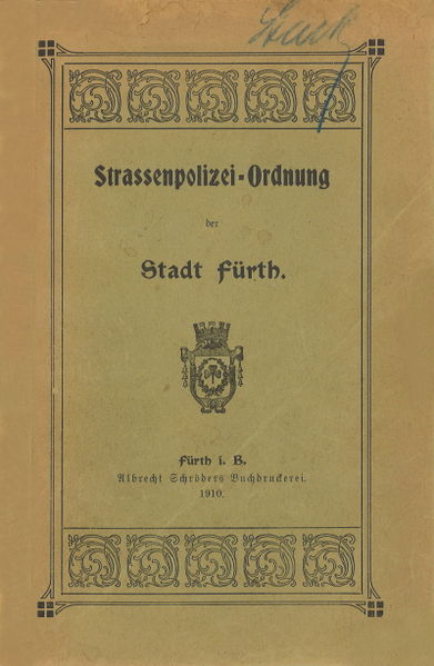 Datei:Strassenpolizei-Ordnung der Stadt Fürth (Buch).jpg