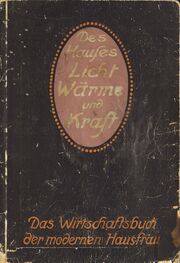 Des Hauses Licht, Wärme und Kraft (Buch).jpg